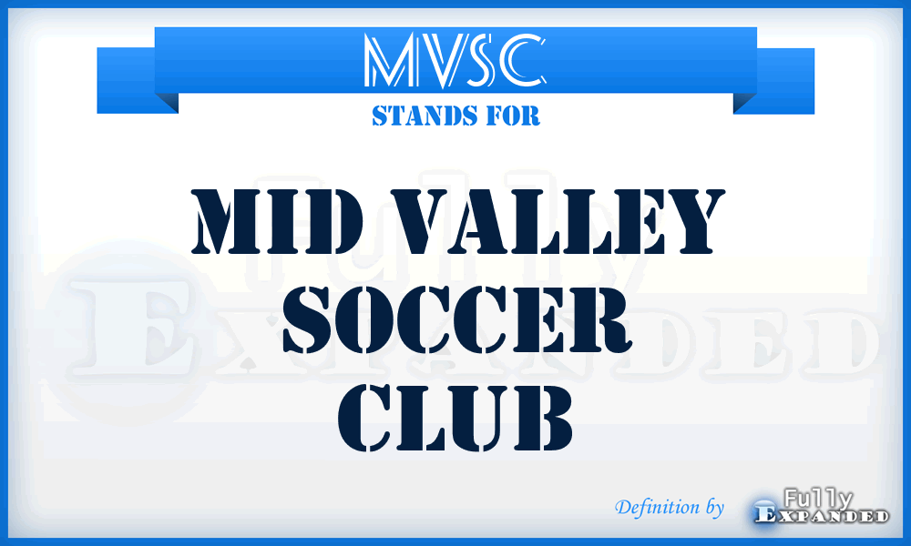 MVSC - Mid Valley Soccer Club