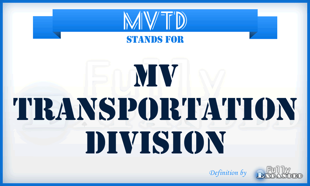 MVTD - MV Transportation Division