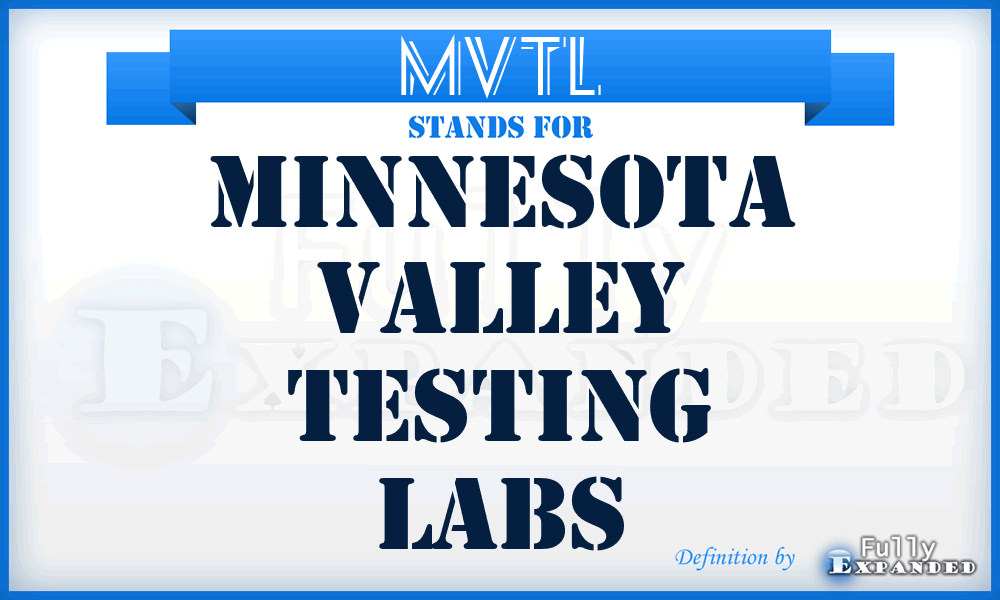 MVTL - Minnesota Valley Testing Labs