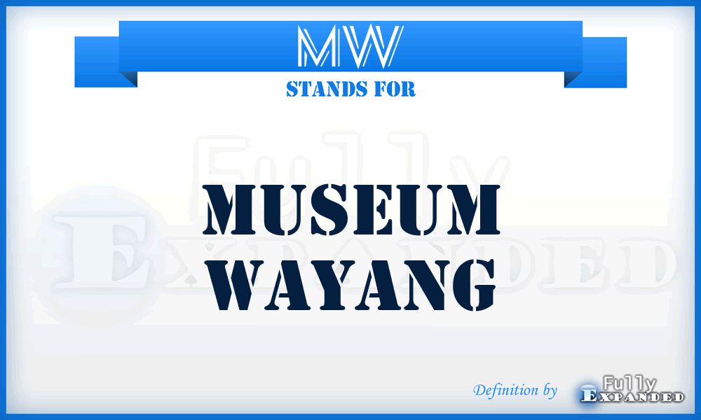 MW - Museum Wayang