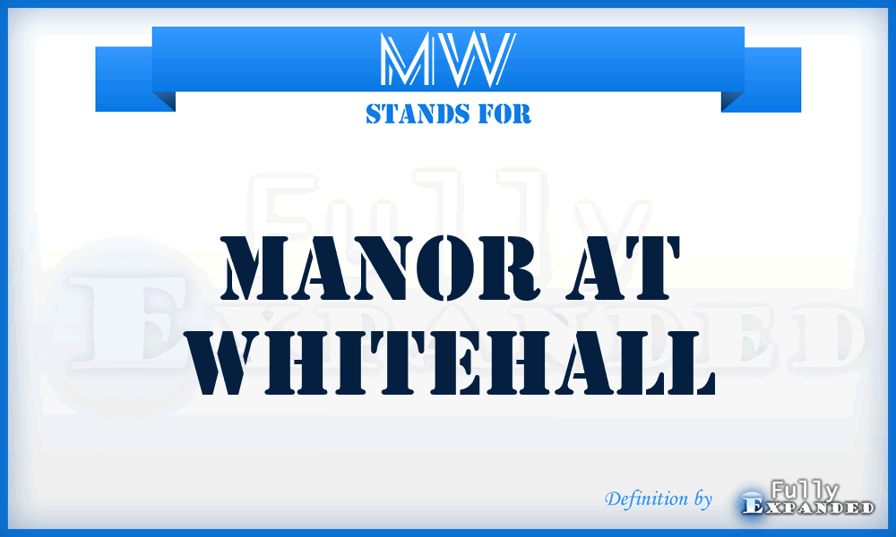 MW - Manor at Whitehall