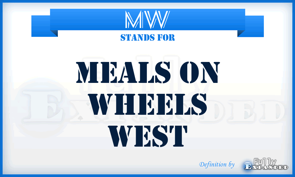 MW - Meals on Wheels west