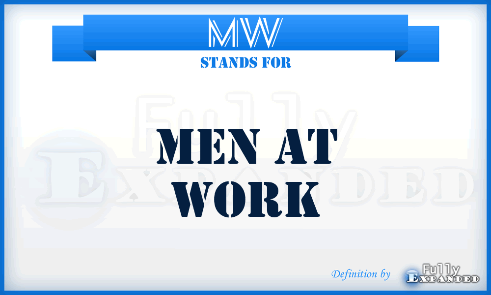 MW - Men at Work