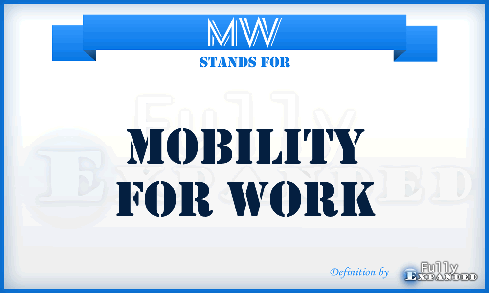 MW - Mobility for Work