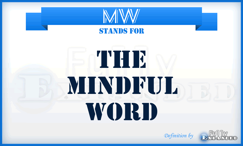 MW - The Mindful Word