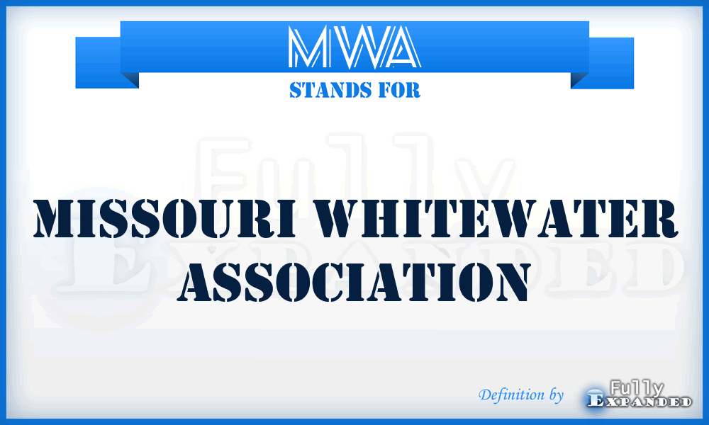 MWA - Missouri Whitewater Association
