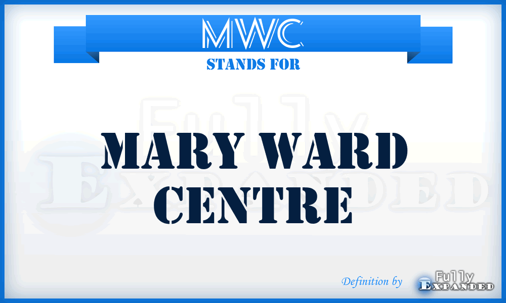 MWC - Mary Ward Centre