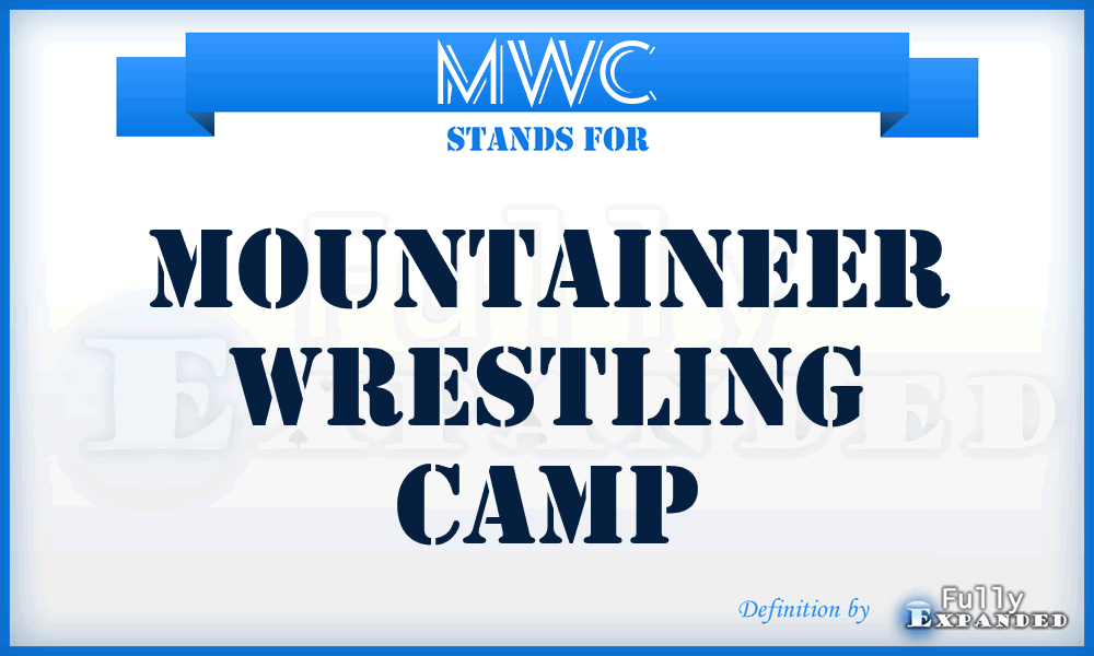 MWC - Mountaineer Wrestling Camp