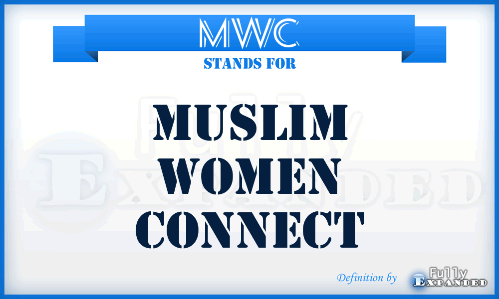 MWC - Muslim Women Connect