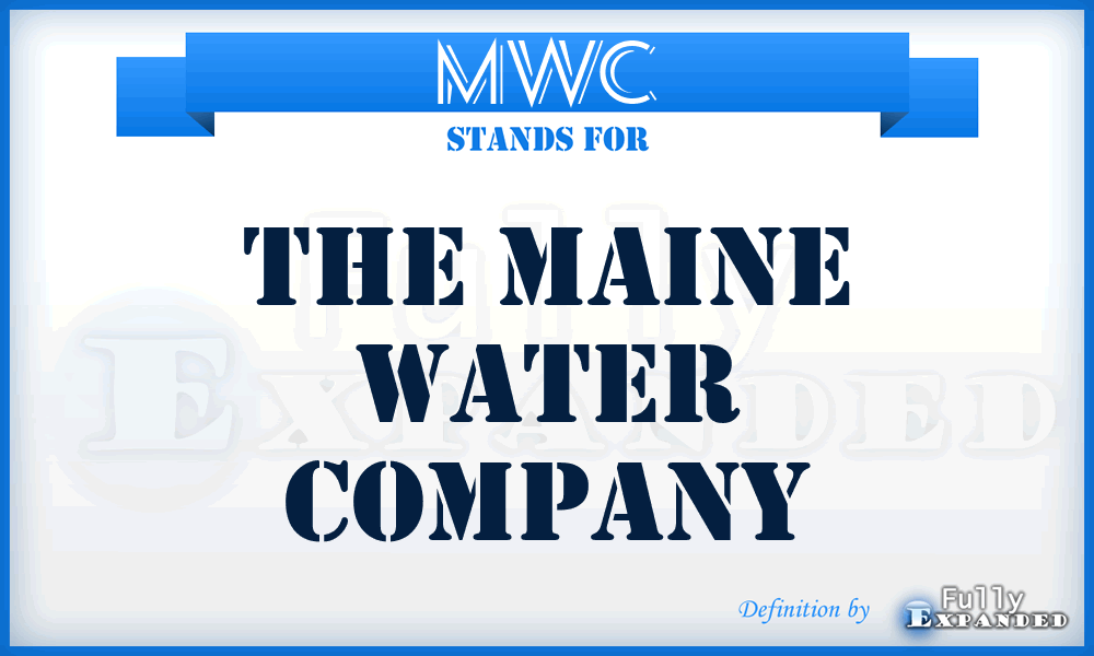 MWC - The Maine Water Company