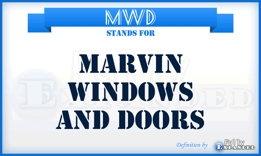 MWD - Marvin Windows and Doors