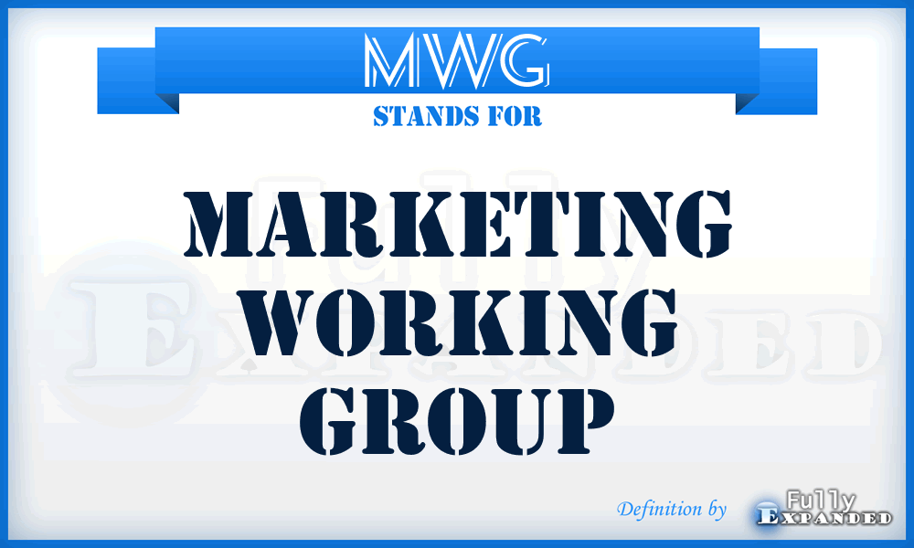MWG - Marketing Working Group