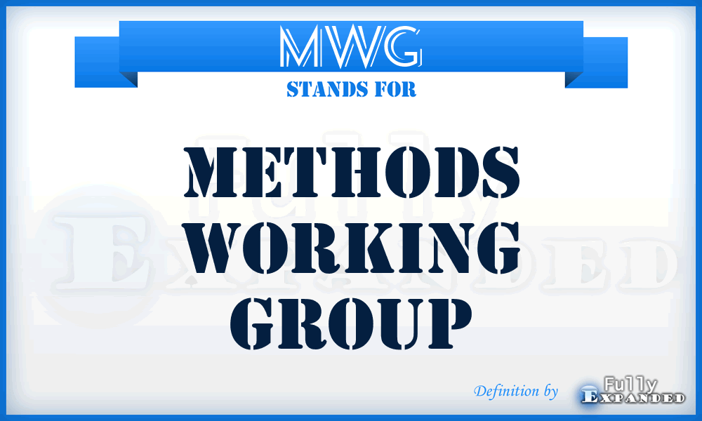 MWG - Methods Working Group