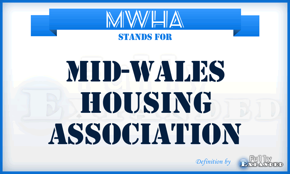 MWHA - Mid-Wales Housing Association