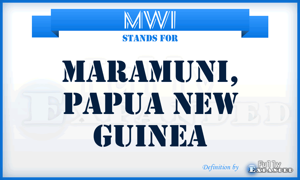 MWI - Maramuni, Papua New Guinea