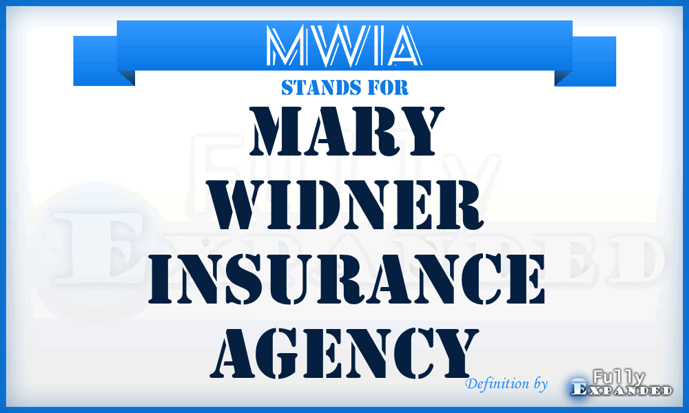 MWIA - Mary Widner Insurance Agency