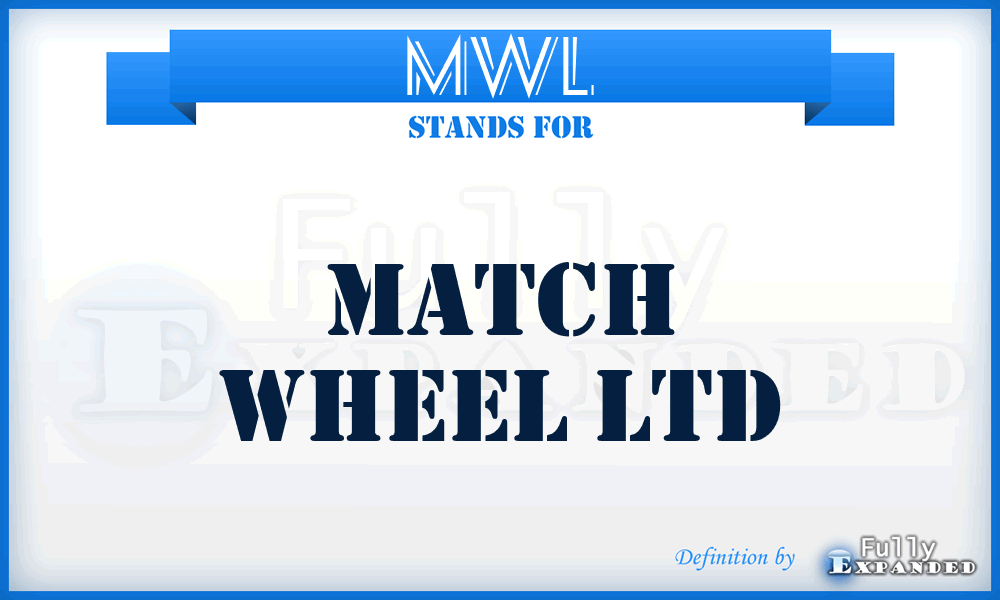 MWL - Match Wheel Ltd