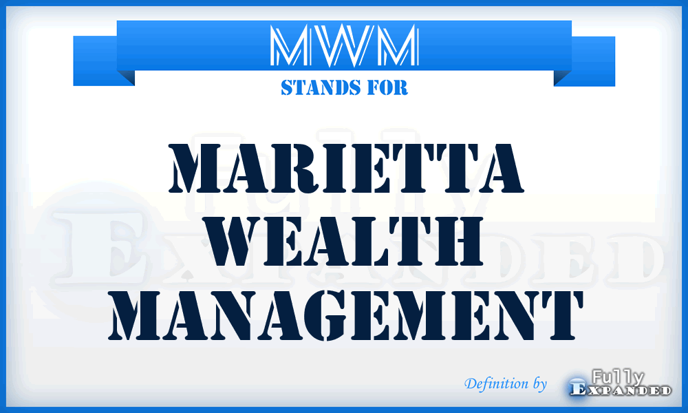 MWM - Marietta Wealth Management