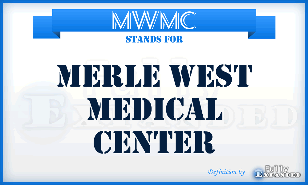MWMC - Merle West Medical Center
