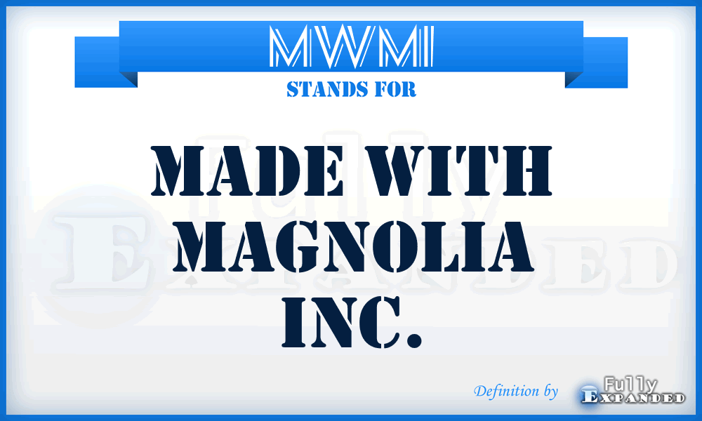 MWMI - Made With Magnolia Inc.