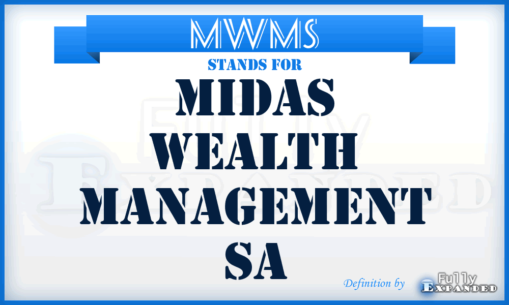 MWMS - Midas Wealth Management Sa