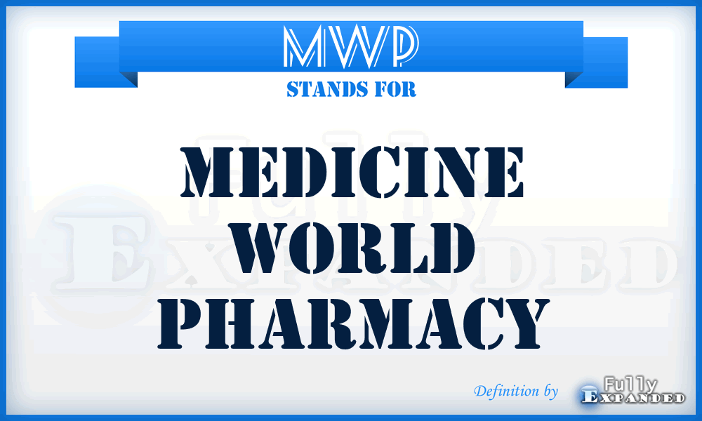 MWP - Medicine World Pharmacy
