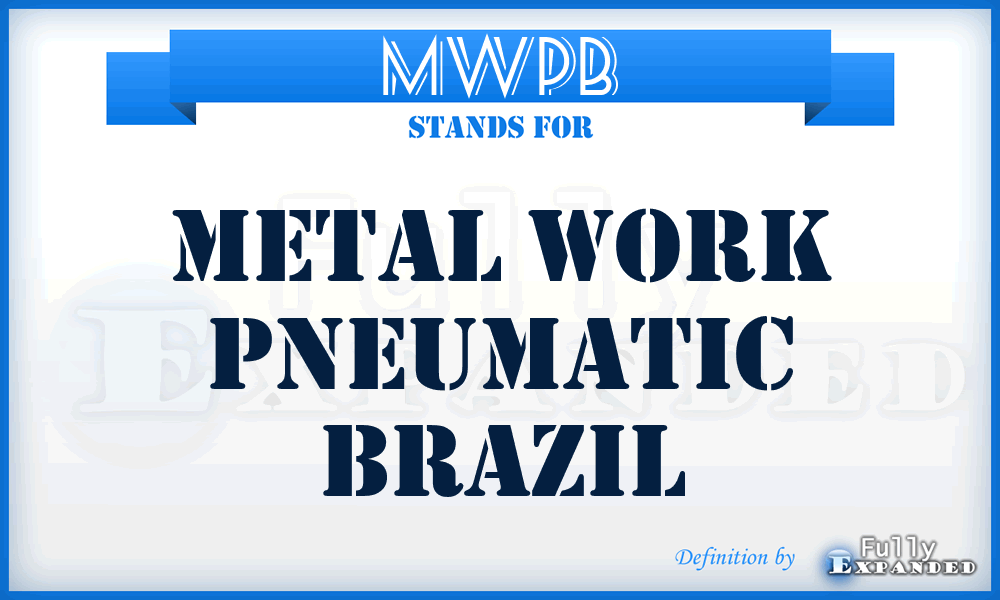 MWPB - Metal Work Pneumatic Brazil