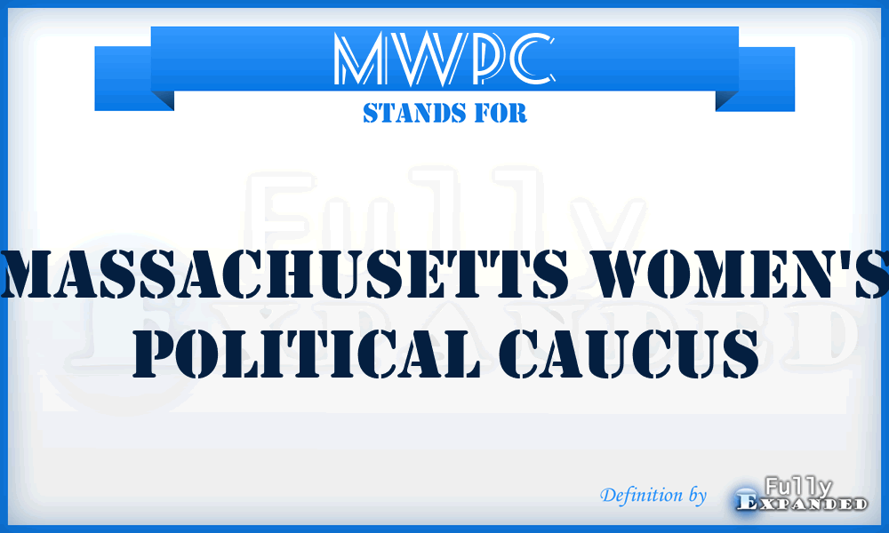 MWPC - Massachusetts Women's Political Caucus