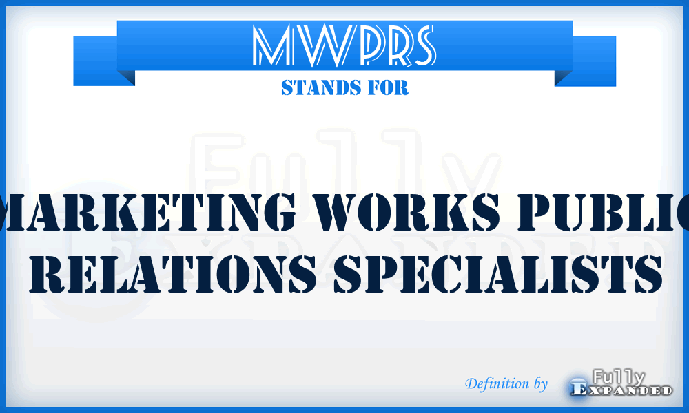 MWPRS - Marketing Works Public Relations Specialists