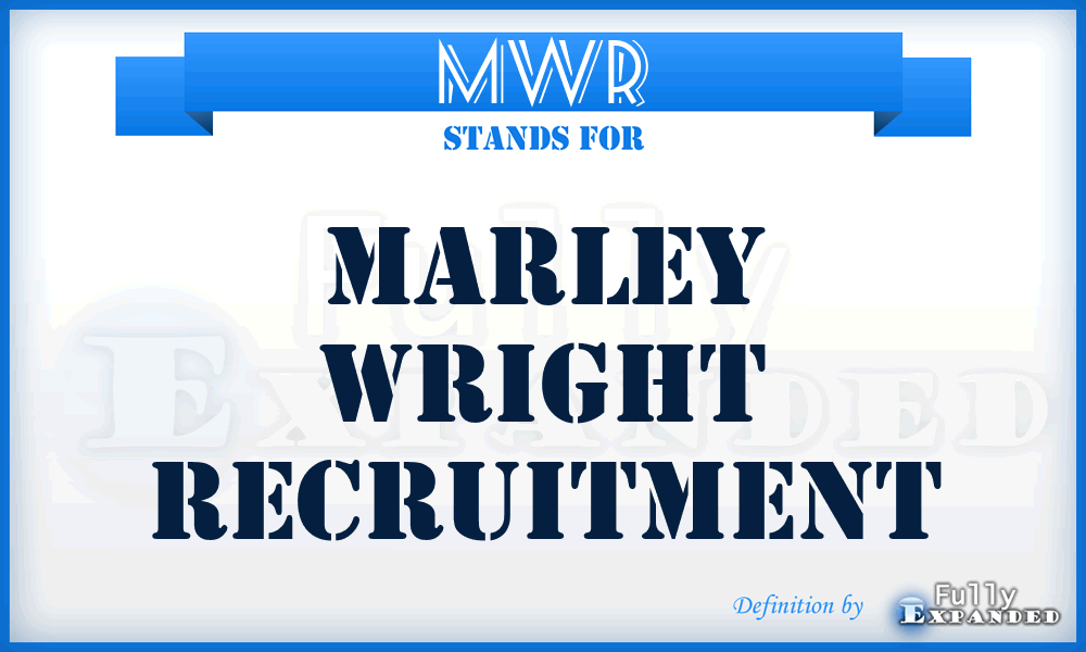 MWR - Marley Wright Recruitment