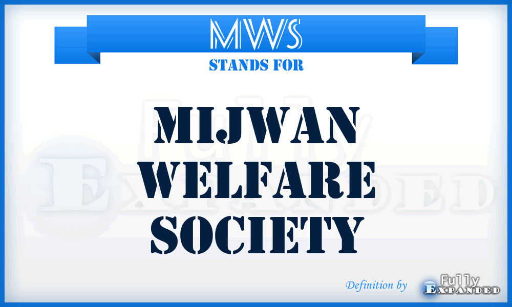 MWS - Mijwan Welfare Society