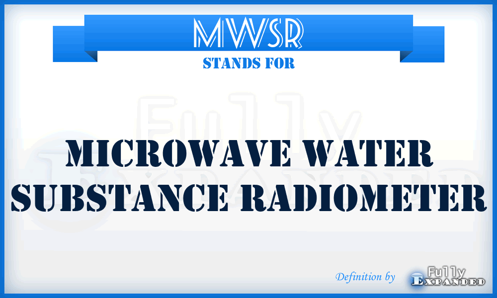 MWSR - Microwave Water Substance Radiometer