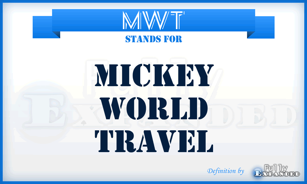 MWT - Mickey World Travel
