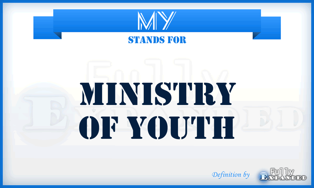 MY - Ministry of Youth