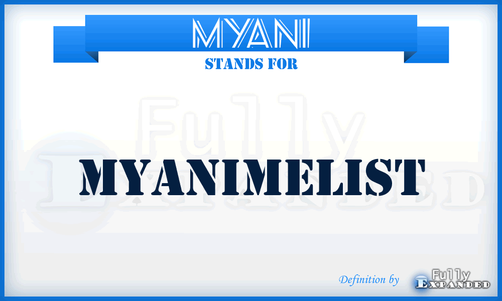 MYANI - MyAnimeList