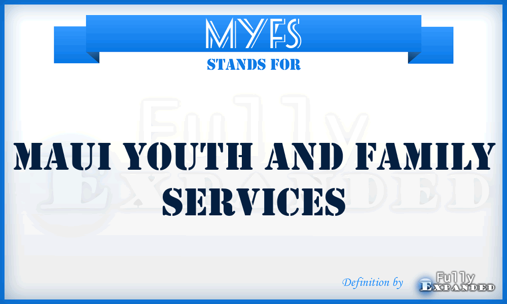 MYFS - Maui Youth and Family Services