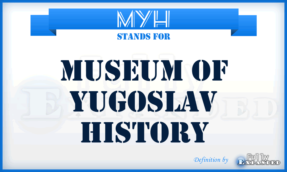 MYH - Museum of Yugoslav History