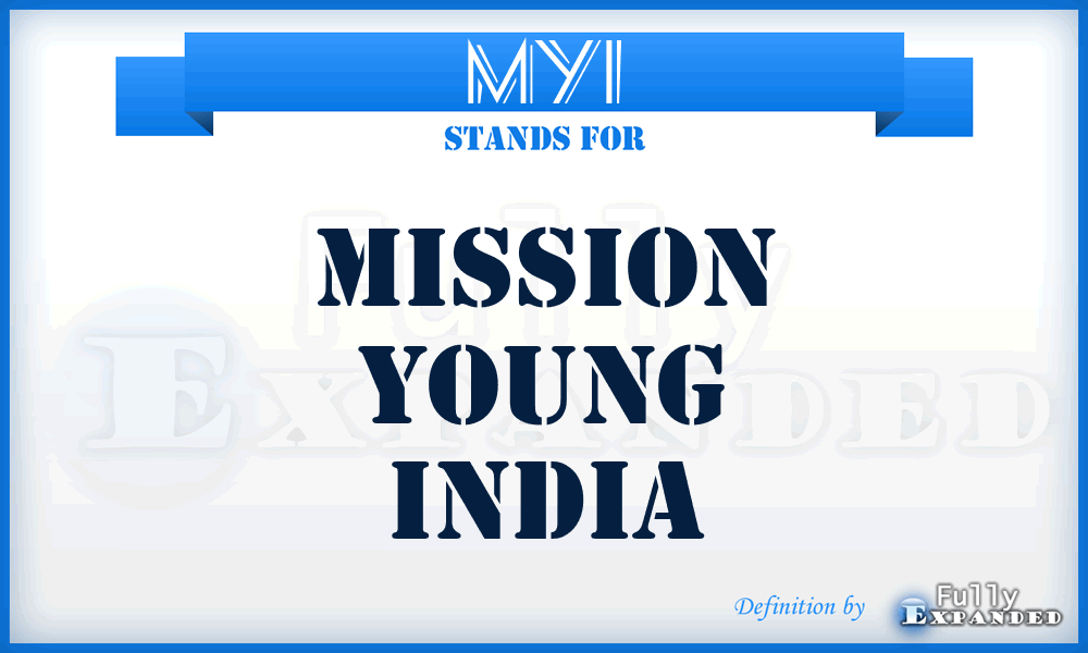 MYI - Mission Young India