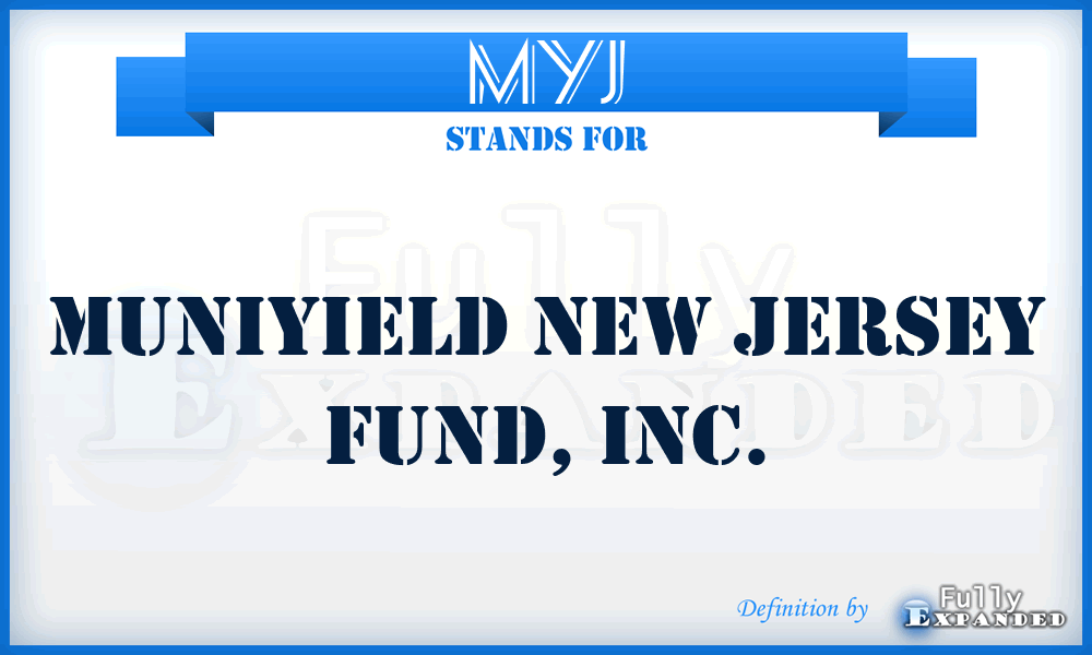 MYJ - MuniYield New Jersey Fund, Inc.