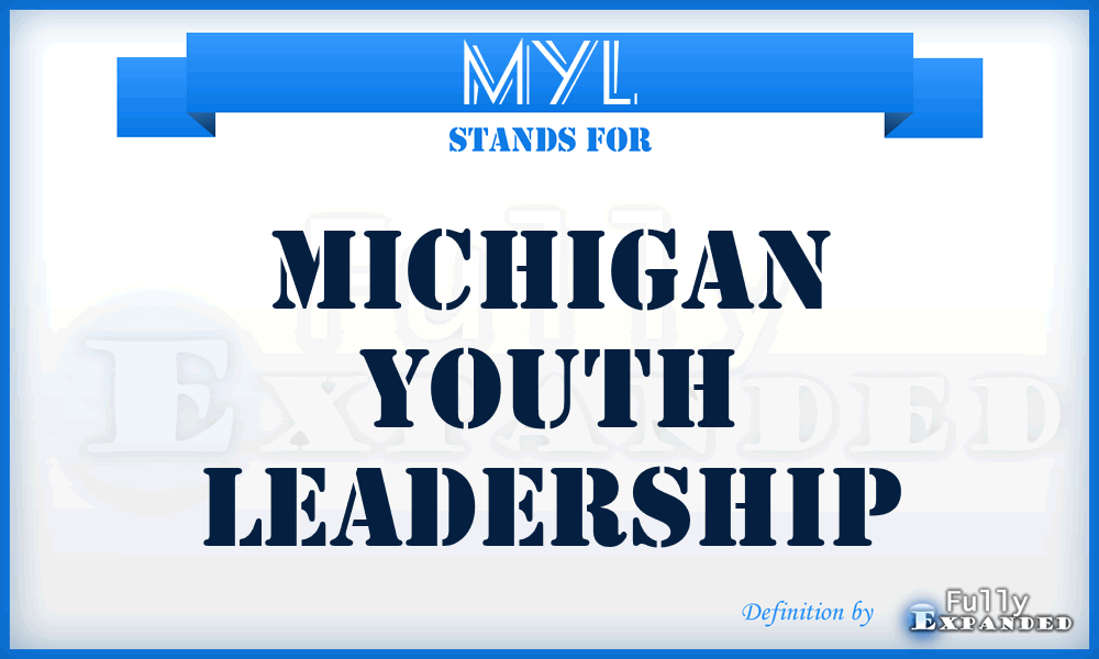 MYL - Michigan Youth Leadership