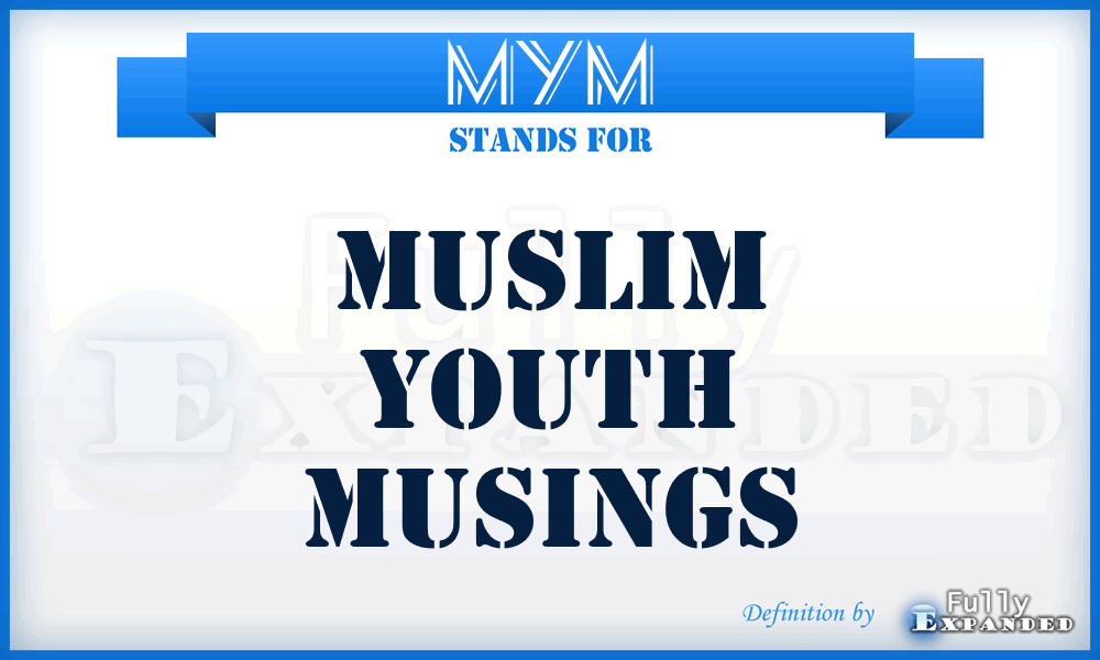 MYM - Muslim Youth Musings