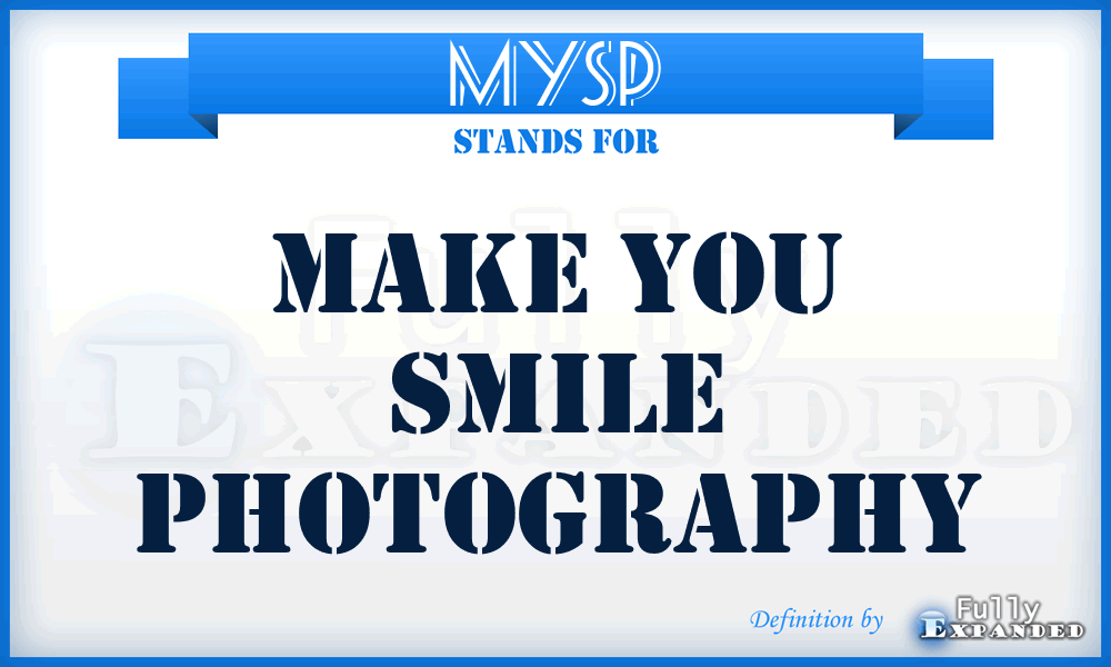 MYSP - Make You Smile Photography