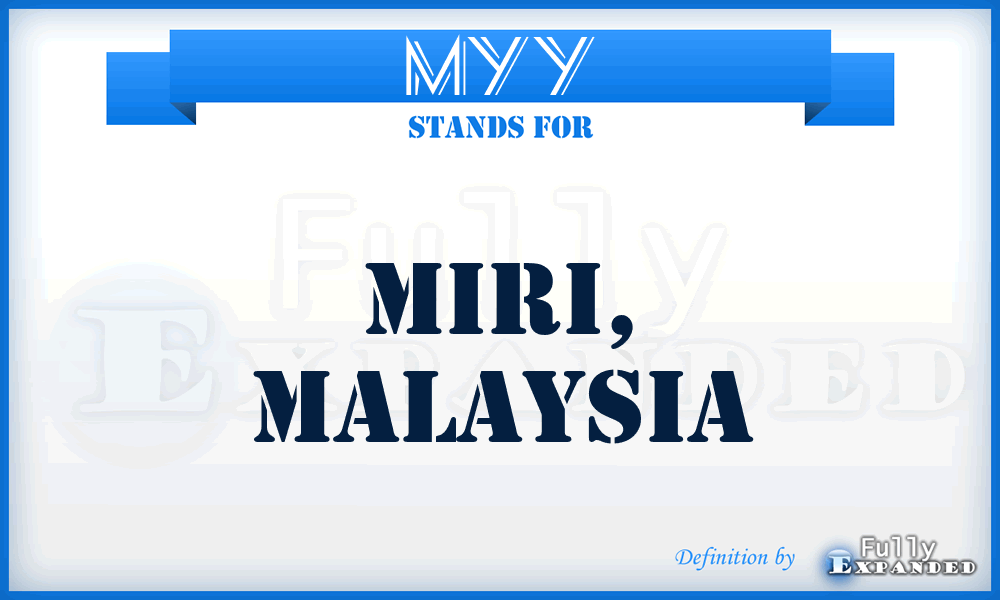 MYY - Miri, Malaysia