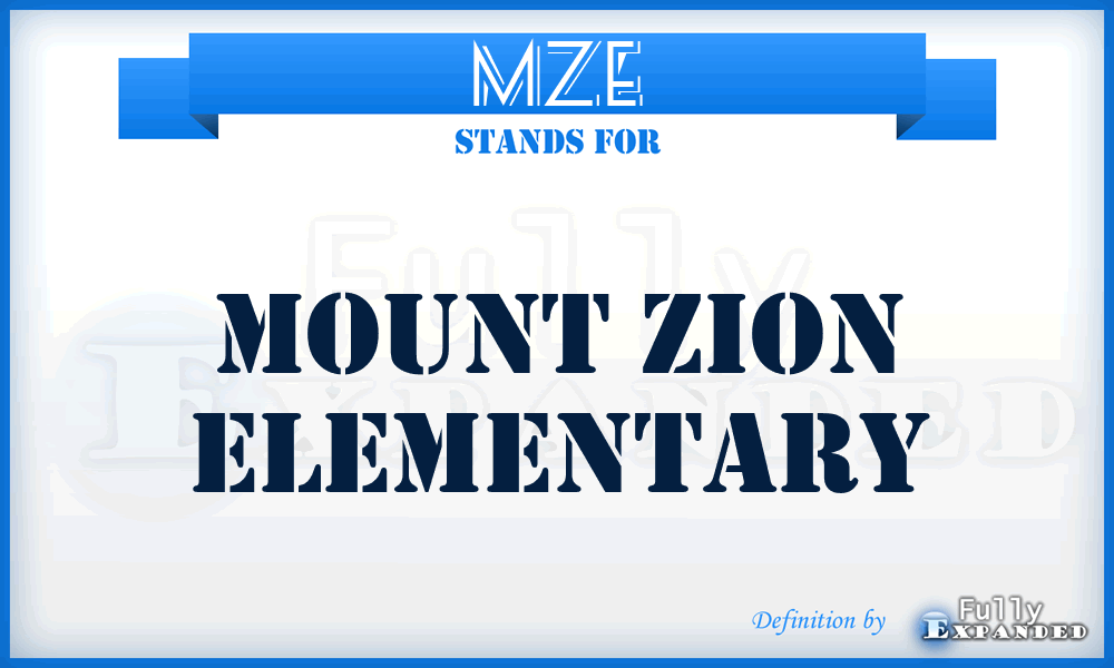 MZE - Mount Zion Elementary