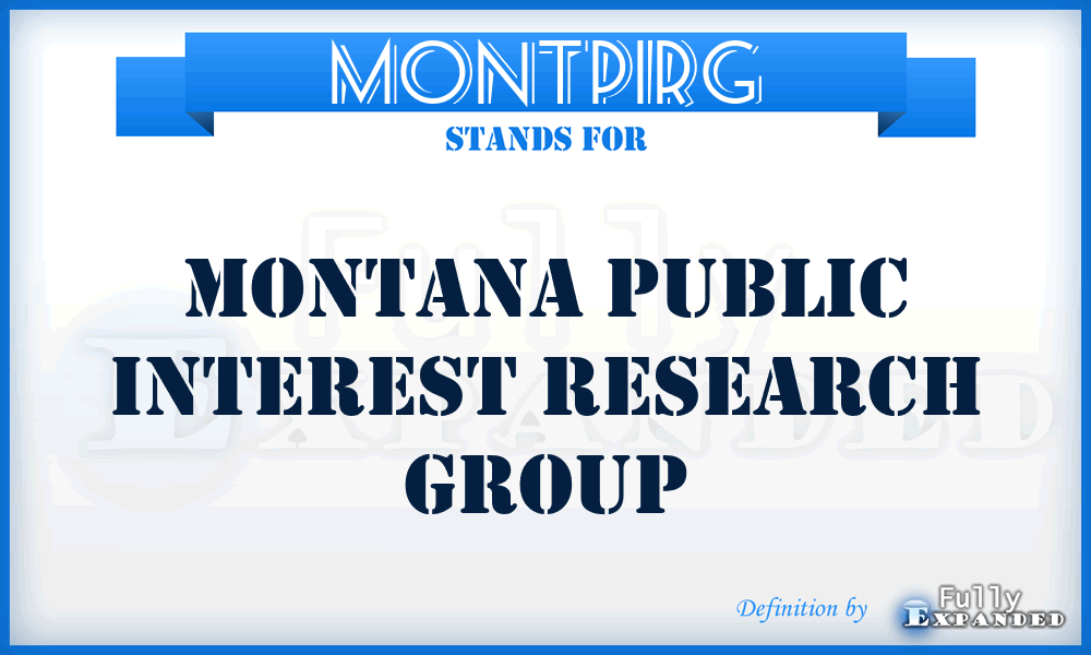 MontPIRG - Montana Public Interest Research Group