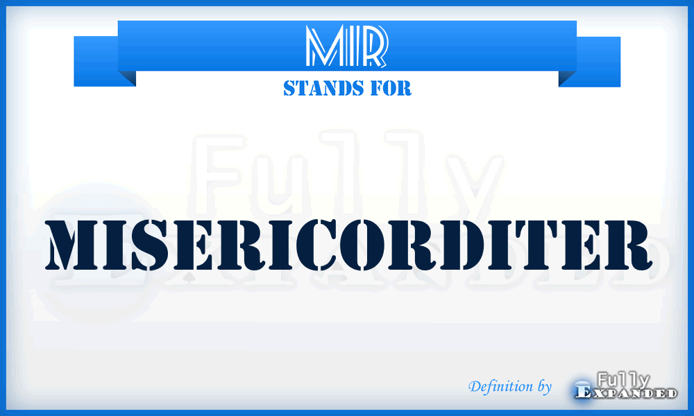 Mir - Misericorditer