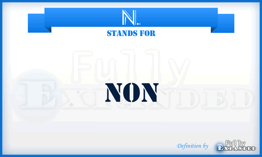 N. - Non