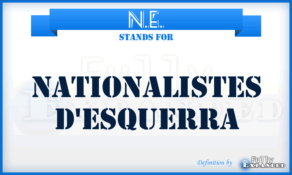 N.E. - Nationalistes d'Esquerra