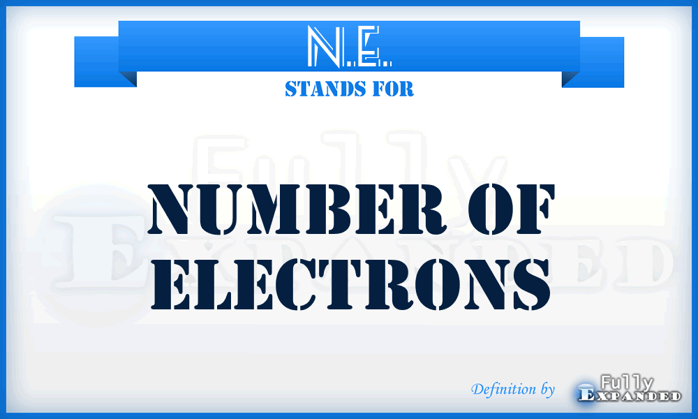 N.E. - Number Of Electrons