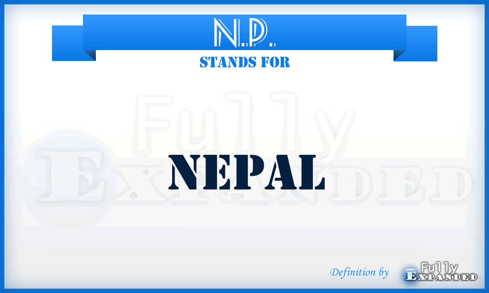 N.P. - Nepal